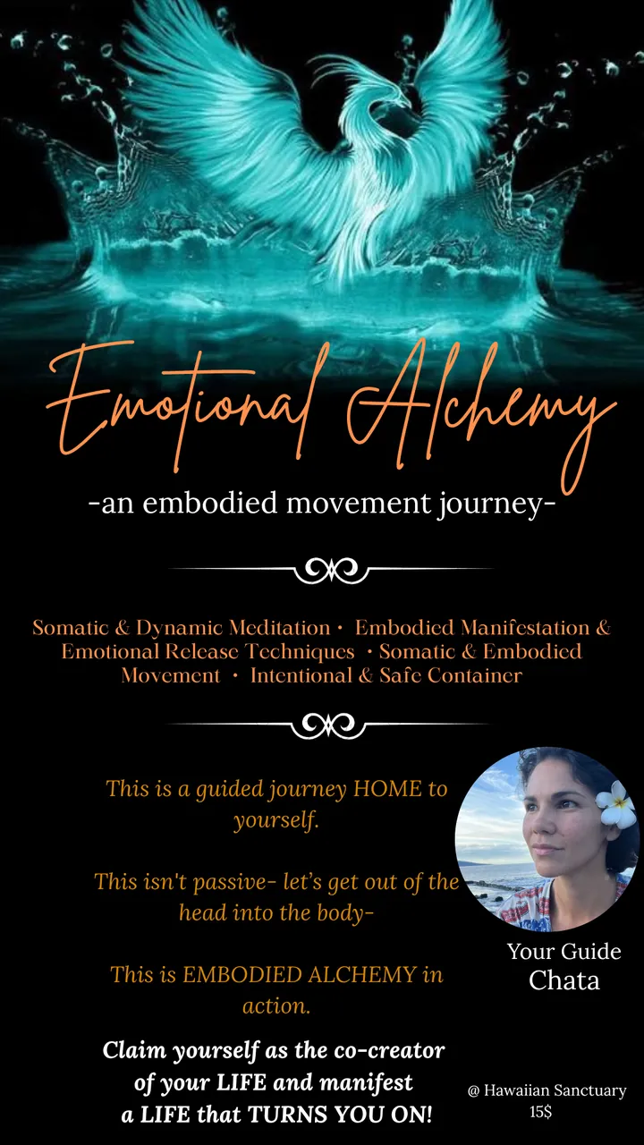 Emotional Alchemy — an embodied movement journey, Hawaiian Sanctuary